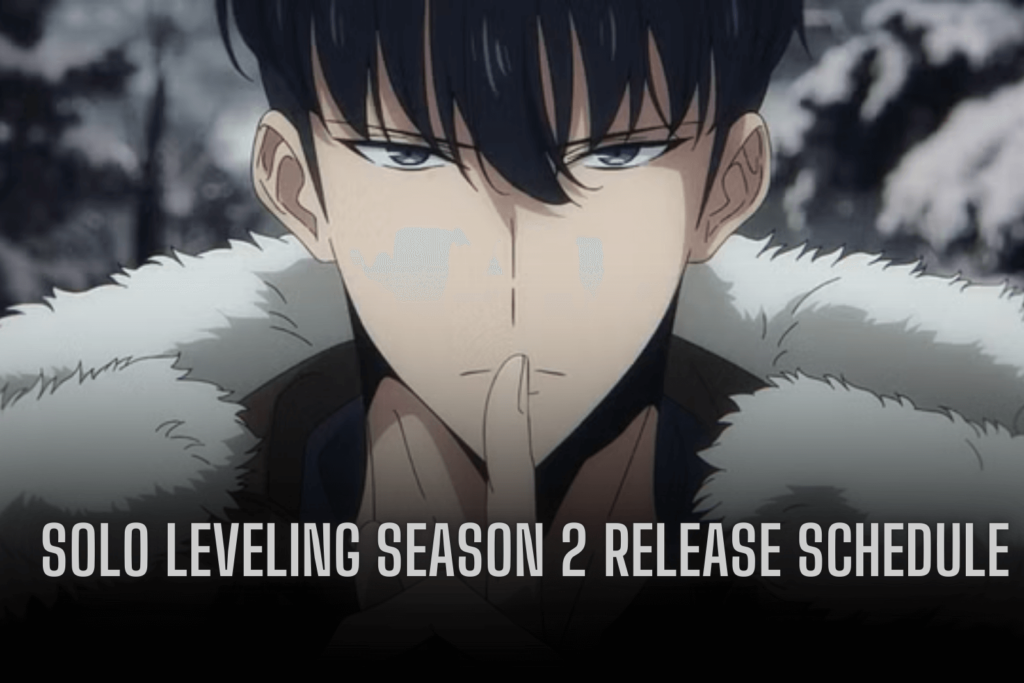 Solo Leveling season 2 release schedule